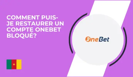 Comment puis-je restaurer un compte OneBet bloqué?