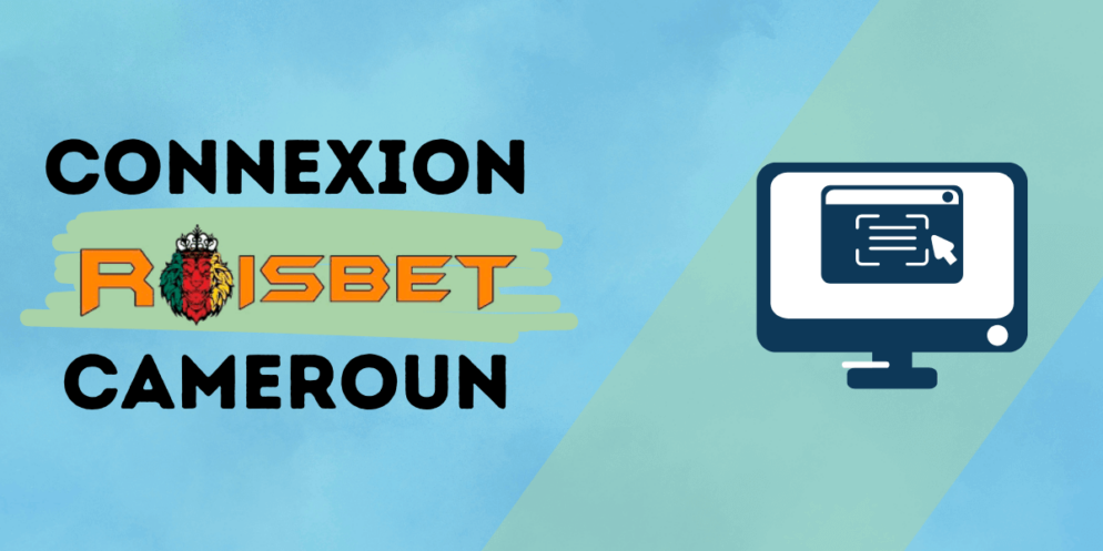 Connexion RoisBet Cameroun