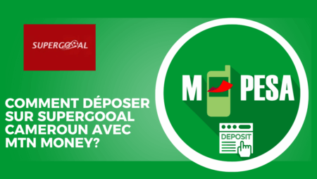 Comment déposer sur Supergooal Cameroun avec MTN Money?