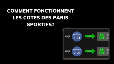 Comment fonctionnent les cotes des paris sportifs?