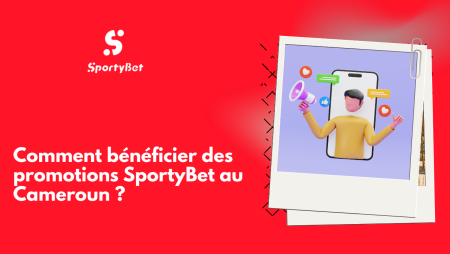Comment bénéficier des promotions SportyBet au Cameroun ?